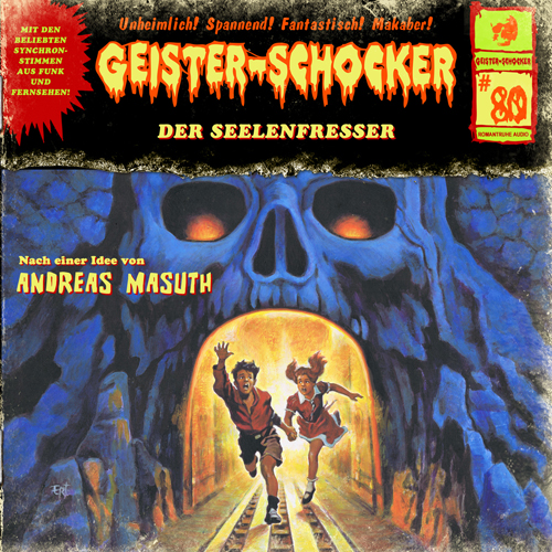 Geister-Schocker 80: Der Seelenfresser