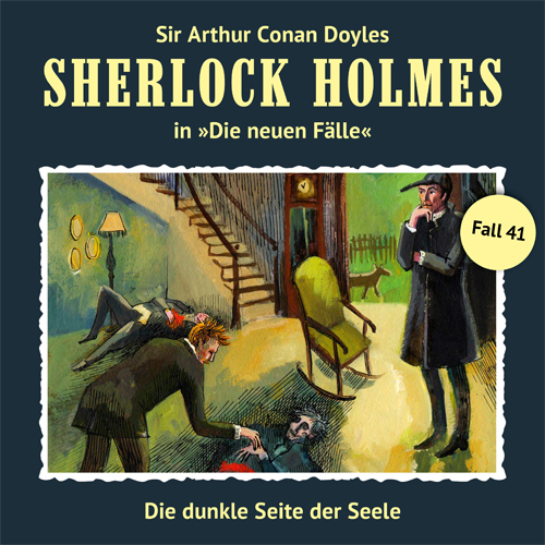 Sherlock Holmes - Die neuen Fälle (41): Die dunkle Seite der Seele