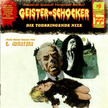 Geister-Schocker (77): Die todbringende Nixe