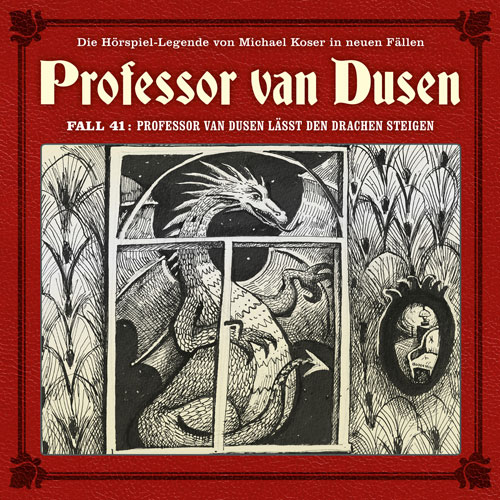 Neuer Fall 41: Professor van Dusen lässt den Drachen steigen